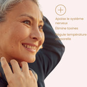 Explications des bénéfices du pack qui apaisent le système nerveux, élimine les toxines, régule la température corporelle